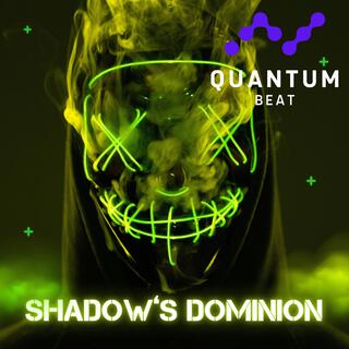 Shadow's Dominion lyrics | Boomplay Music