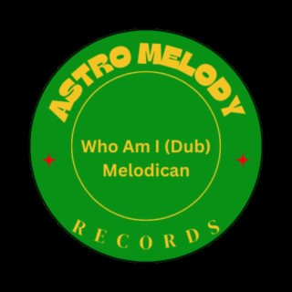 Who Am I (Dub)