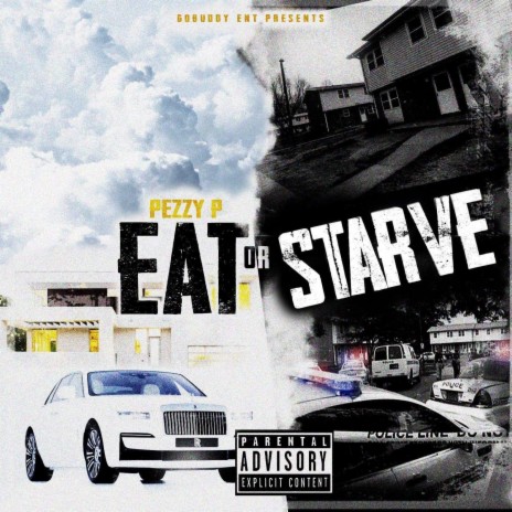 Eat Or Starve | Boomplay Music