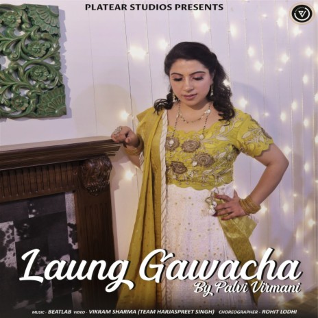 Laung Gawacha | Boomplay Music