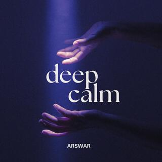 Deep Calm