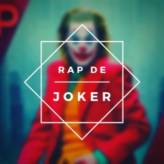 Rap de Joker/Guasón