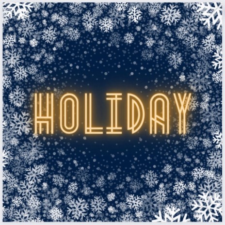 Holiday ft. Loyalty E | Boomplay Music