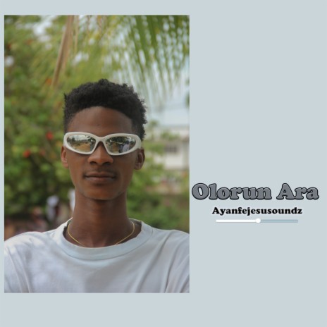 Olorun Ara | Boomplay Music