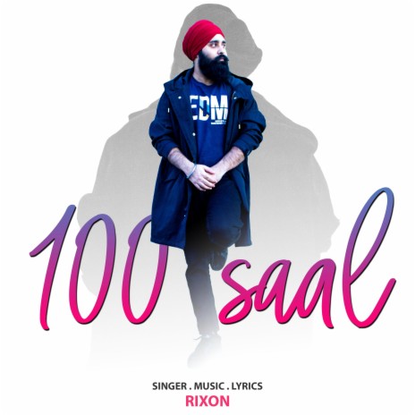 100 Saal | Boomplay Music