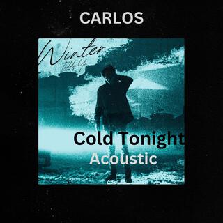 Cold Tonight (Acoustic Version)