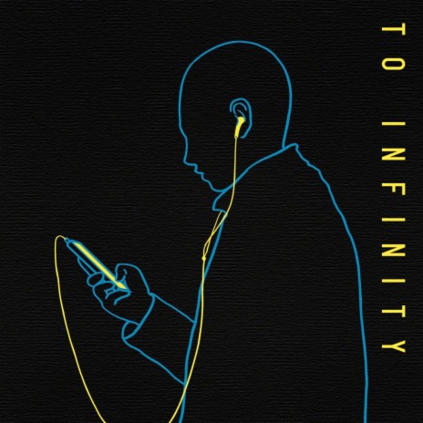 To Infinity | Boomplay Music