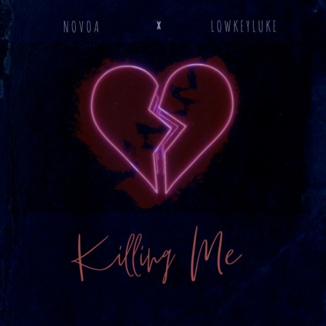 Killing Me ft. lowkeyluke | Boomplay Music
