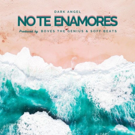 No Te Enamores | Boomplay Music