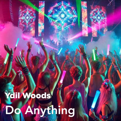 Do Anything | Boomplay Music