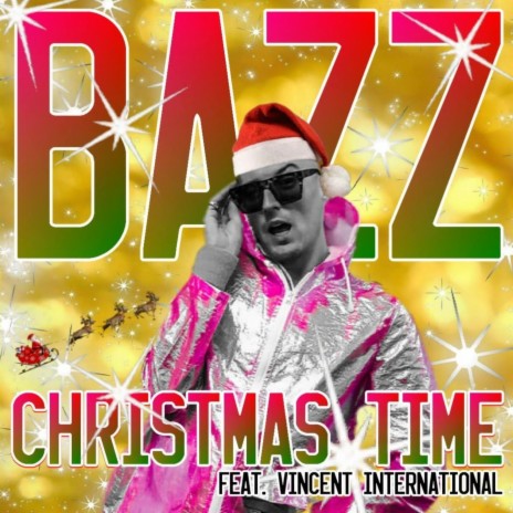 Christmas Time (feat. Vincent International) (Radio Edit)