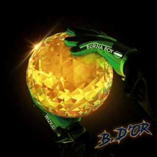 Ballon Dior - wizkid x Burna boy | Boomplay Music