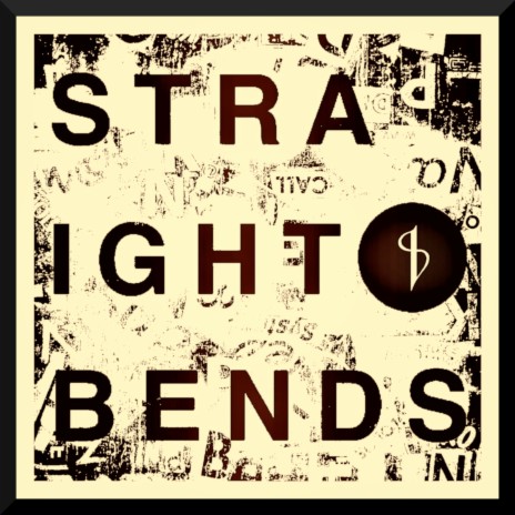 Straight Bends | Boomplay Music