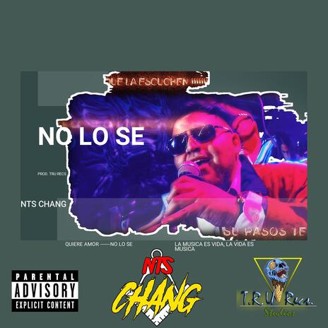 No lo se | Boomplay Music