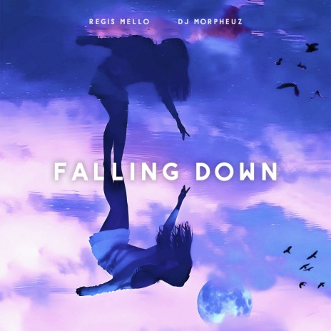 Falling Down ft. DJ MorpheuZ | Boomplay Music