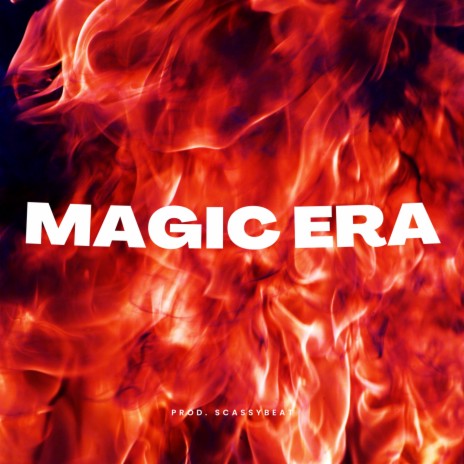 Magic Era | Boomplay Music