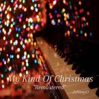 My Kind Of Christmas Remastered