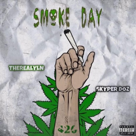 Smoke Day ft. Skyper Doz | Boomplay Music