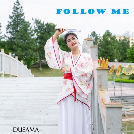 Follow Me | Boomplay Music