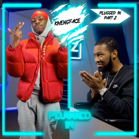 Plugged In 2.1 ft. Fumez The Engineer | Boomplay Music