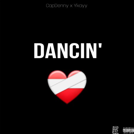 Dancin ft. YKayy | Boomplay Music