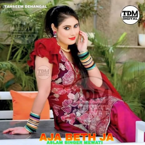 AJA BETH JA ft. Aslam Singer Mewati | Boomplay Music