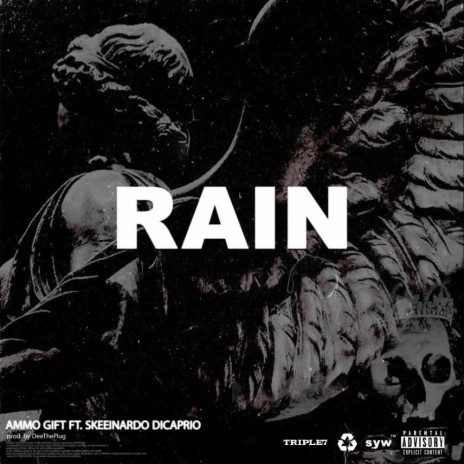 Rain ft. Skeeinardo Dicaprio | Boomplay Music