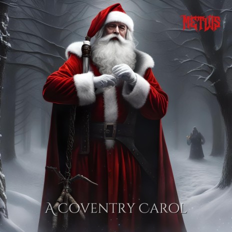 A Coventry Carol | Boomplay Music