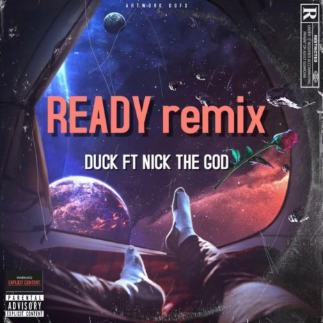 Ready? (Remix) ft. Nick The God