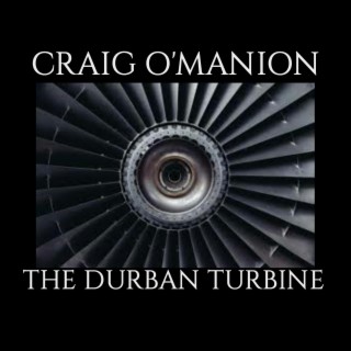The Durban Turbine
