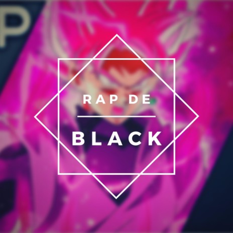 Rap de Goku Black | Boomplay Music