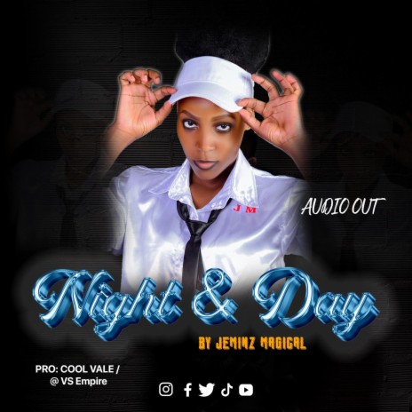 Night and Day-Jeminz Magical | Boomplay Music