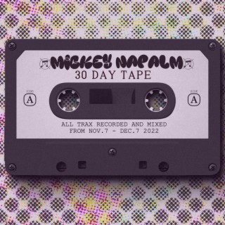30 DAY TAPE
