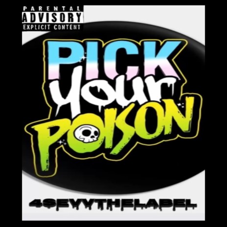 PICK YOUR POISON ft. LI BANDO, SAVVY SOUNDZ & JAY KAO