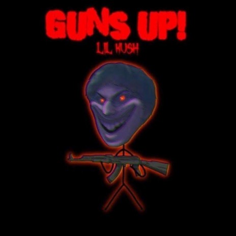 GUNS UP! | Boomplay Music