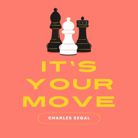 It's Your Move | Boomplay Music