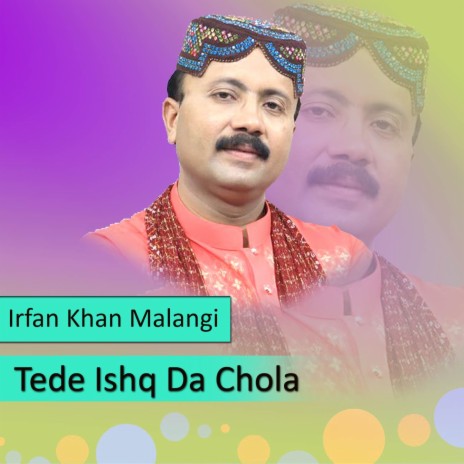 Tede Ishq Da Chola | Boomplay Music