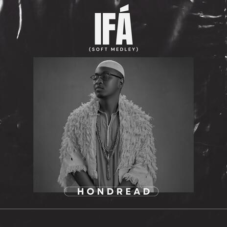 IFÁ (soft medley) | Boomplay Music