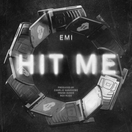 Hit Me | Boomplay Music