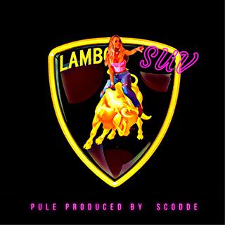 Lambo SUV lyrics | Boomplay Music