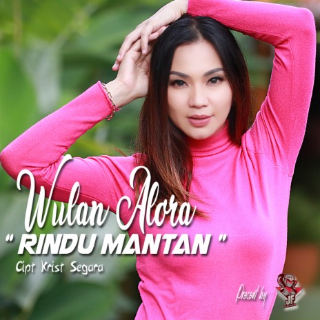 Rindu Mantan | Boomplay Music