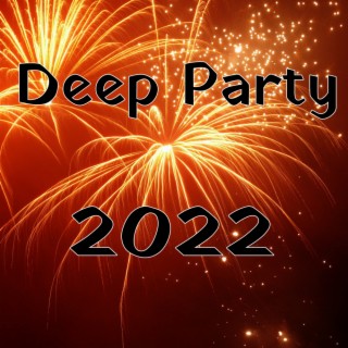 Deep Party 2022