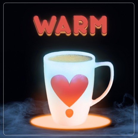 Warm ft. Maya Nicole | Boomplay Music