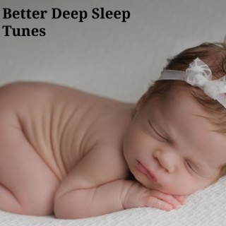 Better Deep Sleep Tunes