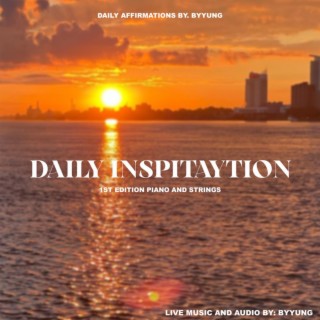 DAILY INSPITAYTION AFFIRMATIONS