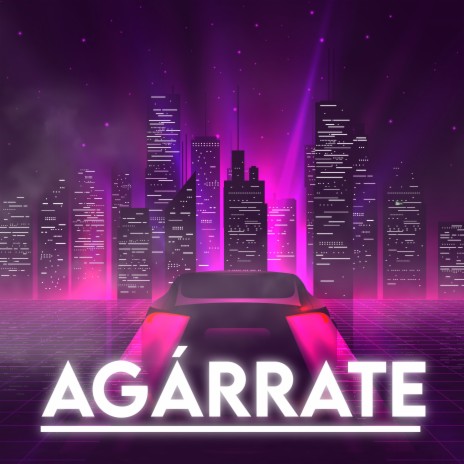 Agárrate | Boomplay Music