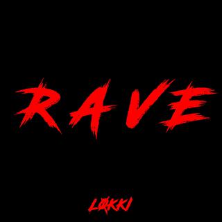 RAVE