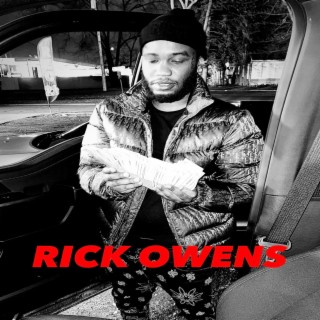RICK OWENS lyrics | Boomplay Music