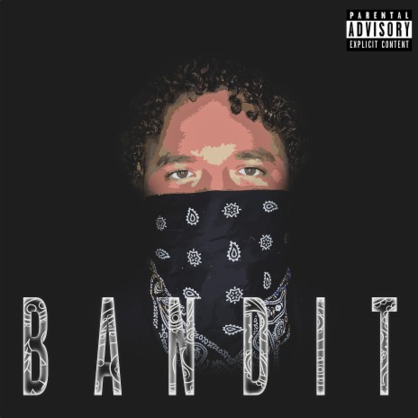 Bandit | Boomplay Music