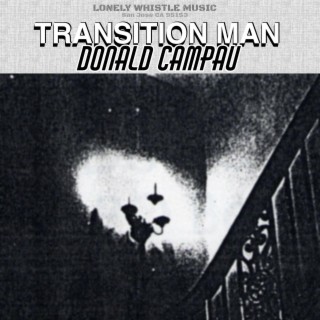 Transition Man